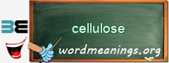 WordMeaning blackboard for cellulose